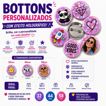 Bottons Holográficos 3D Personalizados